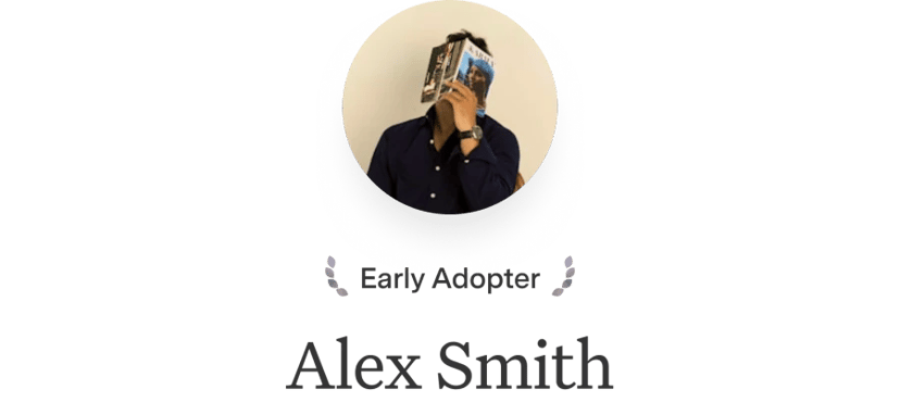 Alex Smith, Early Adopter